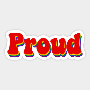 PROUD Sticker